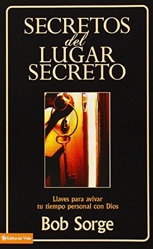 Libro : Secretos Del Lugar Secreto: Llaves Para Avivar Tu...