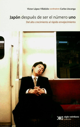 Japon Despues De Ser El Numero Uno Siglo Xxi