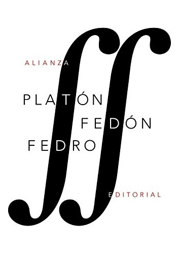 Fedón - Fedro, Platón, Alianza