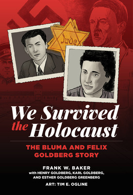 Libro We Survived The Holocaust: The Bluma And Felix Gold...