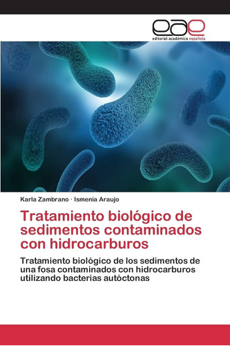 Libro: Tratamiento Biológico De Sedimentos Contaminados Con 