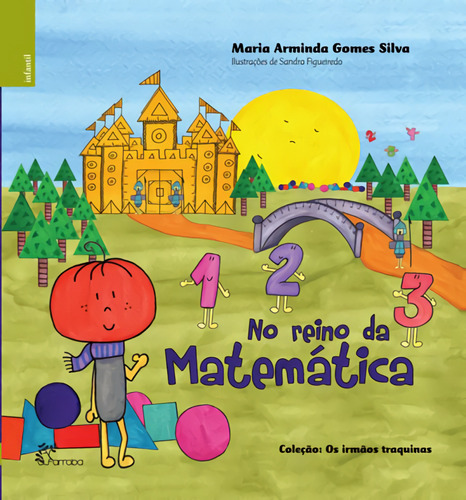 Libro No Reino Da Matematica - Arminda Silva, Maria