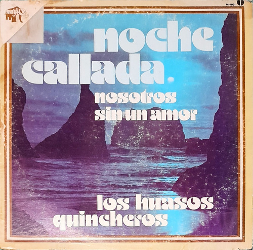 Los Huasos Quincheros Disco De Vinilo Noche Callada 1971