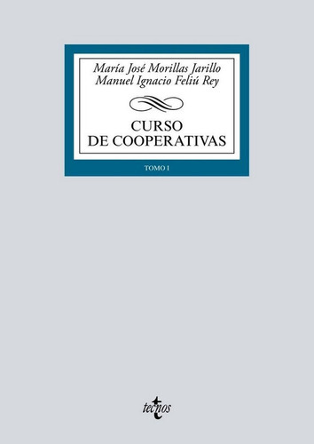 Curso de Cooperativas, de Morillas Jarillo, María José. Editorial Tecnos, tapa blanda en español