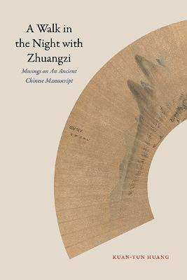 Libro A Walk In The Night With Zhuangzi : Musings On An A...