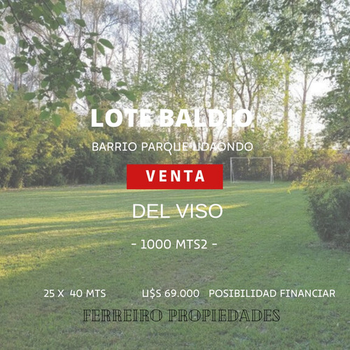 Venta De Lote 1000 Mts2 En Del Viso Parque Udaondo