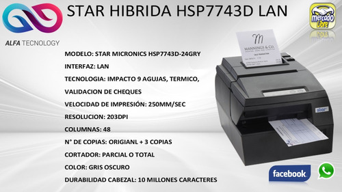 Impresora Hibrida Termica / Matriz Star Hsp 7743d Red (lan) Gris Oscuro