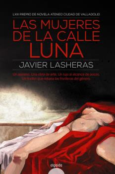Libro Las Mujeres De La Calle Luna De Lasheras Mayo Javier A