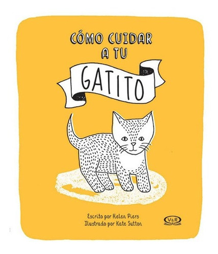 Como Cuidar A Tu Gatito 