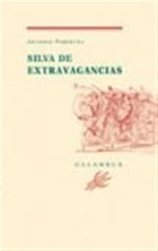 Silva De Extravagancias - Porpetta, Antonio