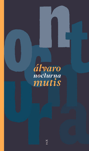 Libro Nocturna - Mutis, Alvaro