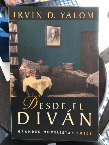 Desde El Diván = Irvin D. Yalom | Emece (Usado)