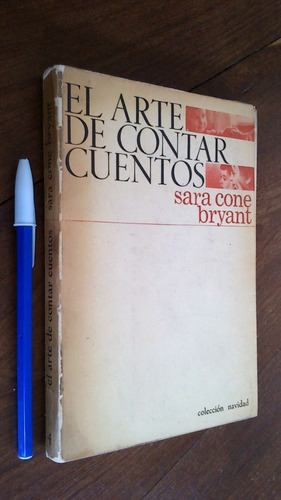 El Arte De Contar Cuentos - Sara Cone Bryant