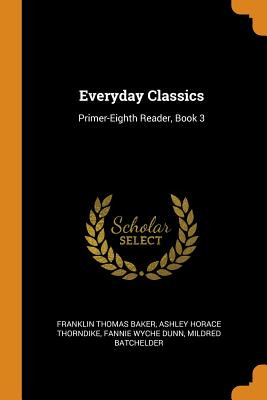 Libro Everyday Classics: Primer-eighth Reader, Book 3 - B...