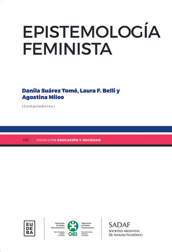 Epistemología Feminista, De Mileo Suárez Tomé Y S. Editorial Eudeba, Edición 1 En Español, 2024