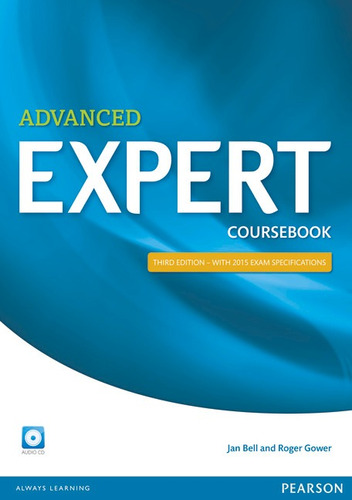 Expert Advanced 3rd Edition Coursebook with CD Pack, de Bell, Jan. Editora Pearson Education do Brasil S.A. em inglês, 2014