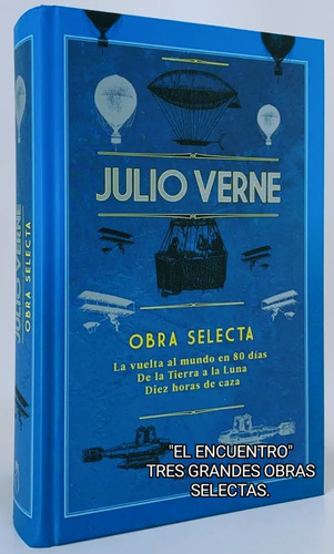 Julio Verne/ Diez Horas De Caza Y Dos Obras Más/ De Lujo 