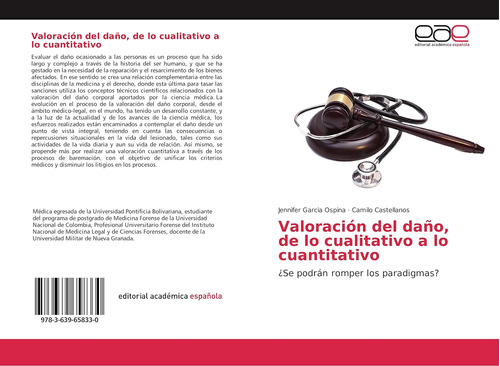 Libro: Valoración Del Daño, Lo Cualitativo A Lo Cuantitat