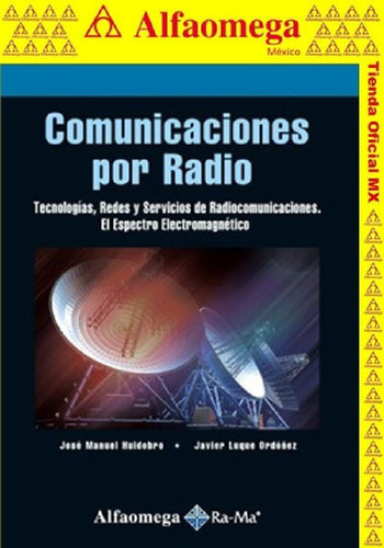 Libro - Comunicaciones Por Radio - Tecnologías, Redes Y Ser
