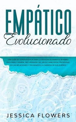 Libro Empatico Evolucionado Una Guia De Supervivencia Par...