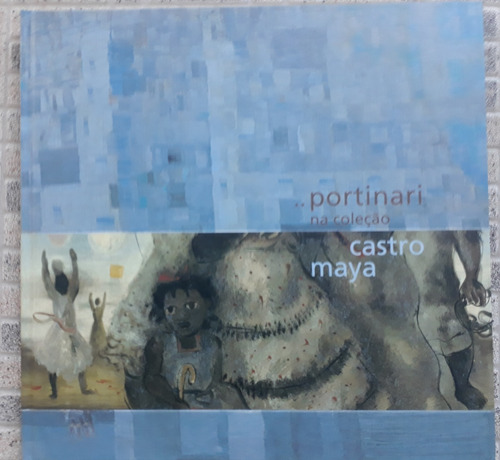 Portinari Na Coleção Castro Maya