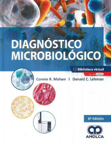 Libro Diagnóstico Microbiológico De Connie R Mahon Donald C