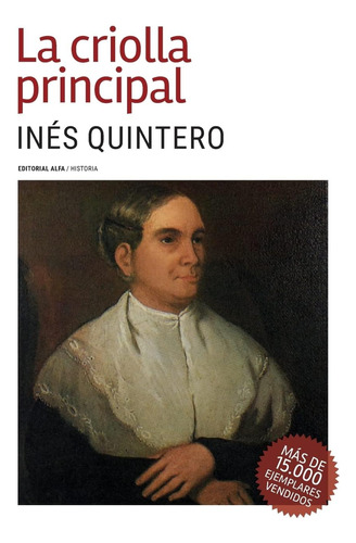 Libro: La Criolla Principal (spanish Edition)