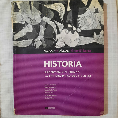 Historia Argentina.el Mundo La 1 Mitad Del Siglo Xx.santilla