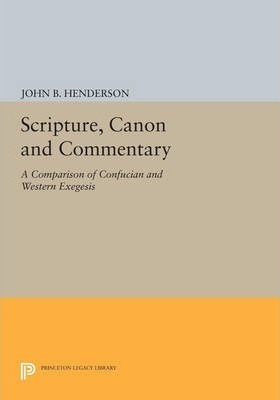 Libro Scripture, Canon And Commentary : A Comparison Of C...