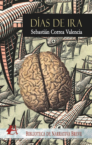 Dãâas De Ira, De Correa Valencia, Sebastián. Editorial Adarve, Tapa Blanda En Español