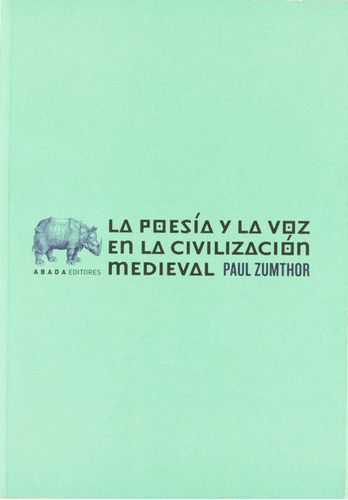 La Poesía Y La Voz En La Civilización Medieval