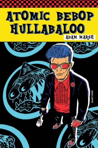 Libro:  Atomic Bebop Hullabaloo (dizzy Pendergrass Book 1)