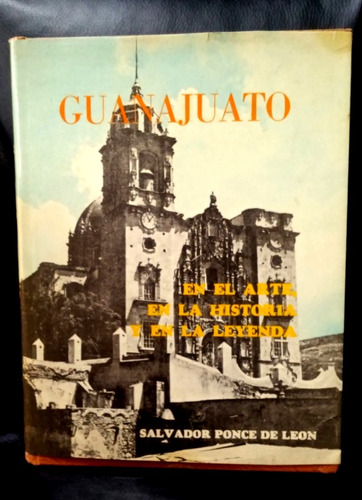 Guanajuato - Salvador Ponce De León (1973)