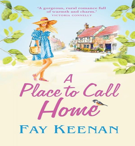 A Place To Call Home, De Fay Keenan. Editorial Boldwood Books Ltd, Tapa Dura En Inglés