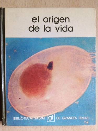 El Origen De La Vida Biblioteca Salvat A99