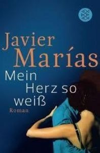 Mein Herz So Weiss - Marias Javier