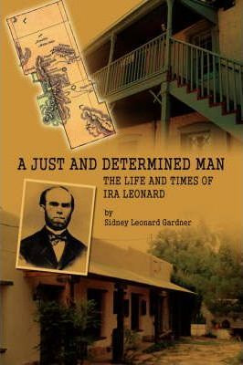 Libro A Just And Determined Man - Sidney Leonard Gardner