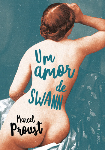 Libro Um Amor De Swann De Proust Marcel Tordesilhas