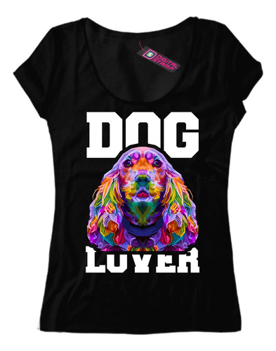 Remera Mujer Dog Lover Perro Cocker Amante T49 Dtg Premium