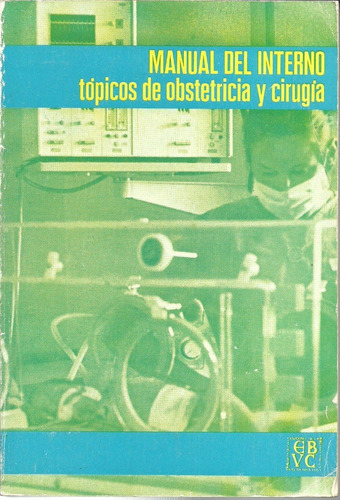 Tópicos De Obstetricia Y Cirugía Manual Del Interno