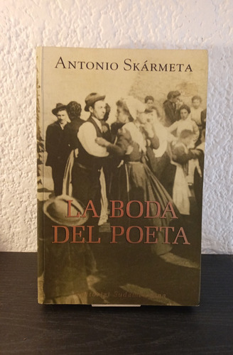 La Boda Del Poeta - Antonio Skármeta