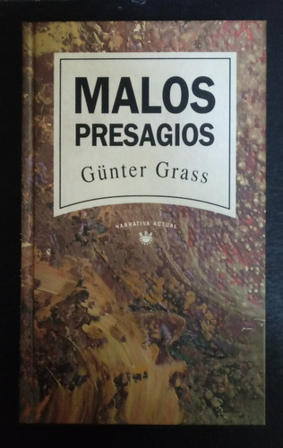 Malos Presagios - Günter Grass - Fx