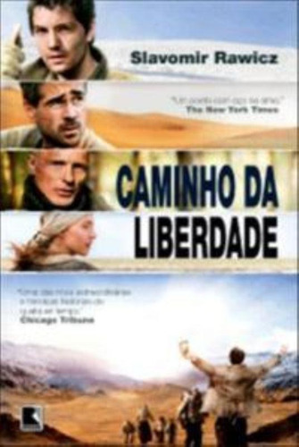Caminho da liberdade, de Rawicz, Slavomir. Editora Record Ltda., capa mole em português, 2011