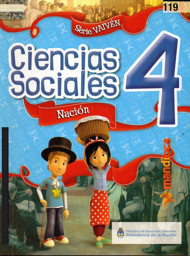 Ciencias Sociales 4 - Nacion - Serie Vaivén - Mandioca