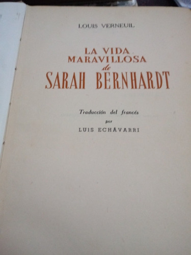 La Vida Maravillosa De Sarah Bernhardt