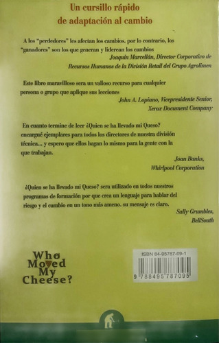 Quien Se Ha Llevado Mi Queso?