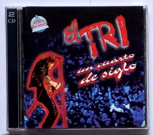 Cd - El Tri - Un Cuarto De Siglo - 2 Cd's - Rock Mexicano