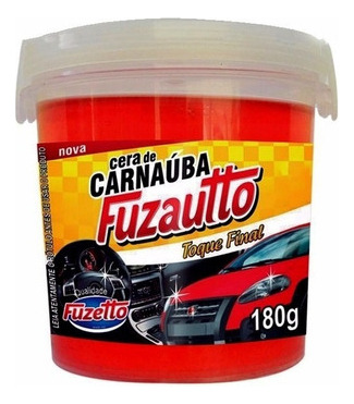 Cera De Carnaúba Toque Final Fuzautto 180g Carros E Motos