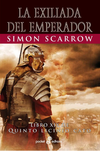  La Exiliada Del Emperador. Simon Scarrow