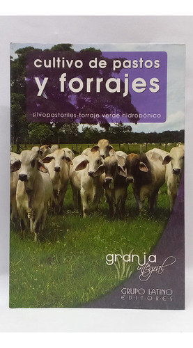 Libro Cultivo De Pastos Y Forrajes